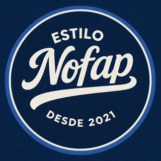 Estilo Nofap🔰