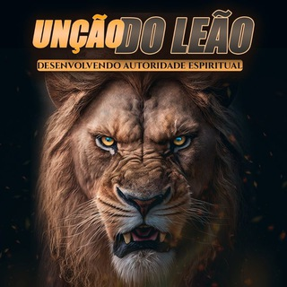A unção do Leão
