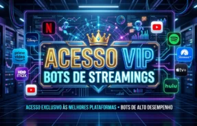 ACESSO VIP BOTS STREAMINGS